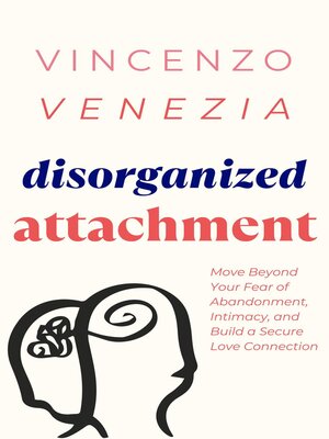 cover image of Disorganized Attachment
